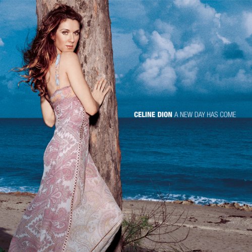 Celine Dion - A New Day Has Come piano sheet music